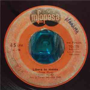 Trino Mora - Libera Tu Mente / La Vida Juega Con Mi Amor download flac