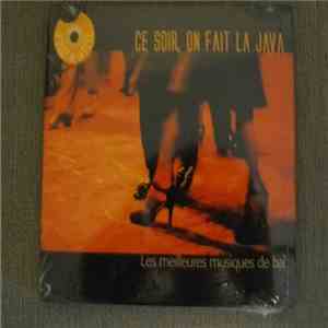 Various - Ce Soir, On Fait la Java - Les Meilleures Musiques De Bal download flac