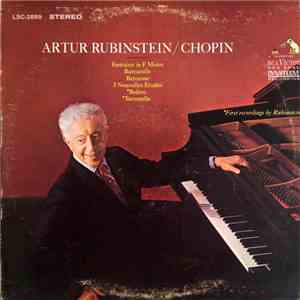 Artur Rubinstein, Chopin - Artur Rubinstein - Chopin download flac