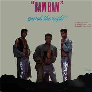 Bam Bam - Spend The Night! download flac