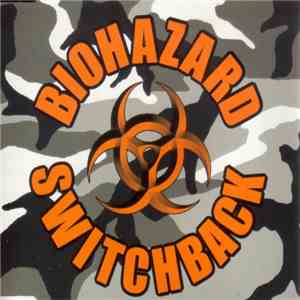 Biohazard - Switchback download flac