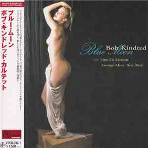 Bob Kindred Quartet - Blue Moon FLAC album