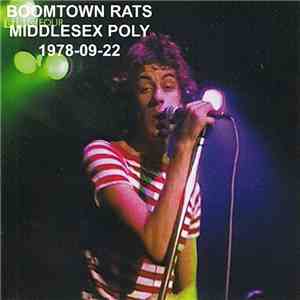 Boomtown Rats - Middlesex Poly 1978-09-22 download flac