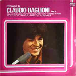 Claudio Baglioni - Personale Di Claudio Baglioni Vol. 3 download flac
