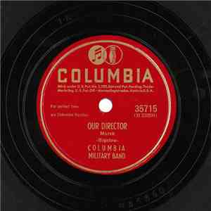 Columbia Military Band - Our Director / Boola-Boola download flac