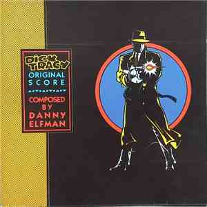 Danny Elfman - Dick Tracy (Original Score) download flac