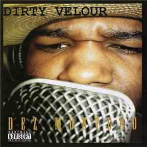 Dez Montero - Dirty Velour download flac