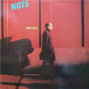 Elliott Sharp - Nots download flac