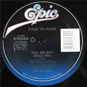 Face To Face  - Tell Me Why download flac