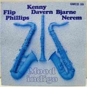 Flip Phillips, Kenny Davern, Bjarne Nerem - Mood Indigo download flac