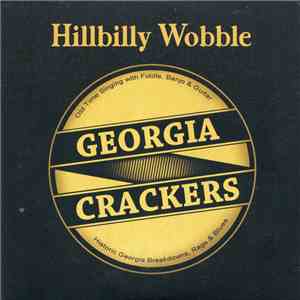 Georgia Crackers - Hillbilly Wobble download flac