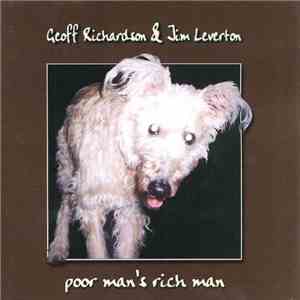 Jim Leverton & Geoffrey Richardson - Poor Man's Rich Man download flac