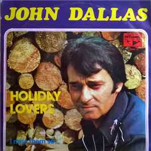 John Dallas  - Holiday Lovers download flac