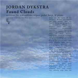 Jordan Dykstra - Found Clouds download flac
