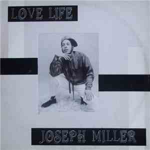 Joseph Miller - Love Life download flac