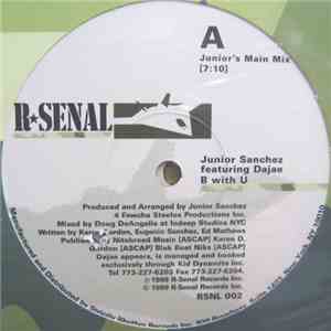 Junior Sanchez Featuring Dajae - B With U download flac