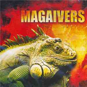 Magaivers - Réptil download flac