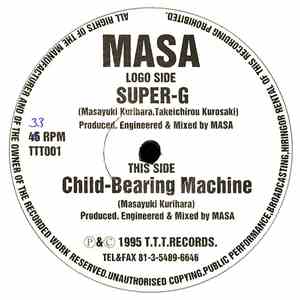 Masa - Super-G / Child-Bearing Machine download flac