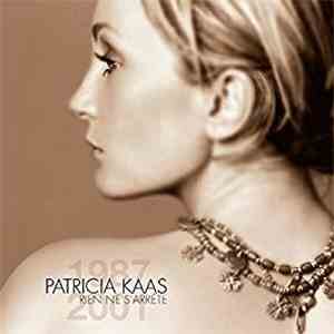 Patricia Kaas - Rien Ne S'Arrête (Best Of 1987 - 2001) download flac