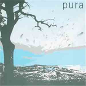Pura  - Pura download flac