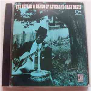 Reverend Gary Davis - The Guitar & Banjo Of Reverend Gary Davis FLAC album
