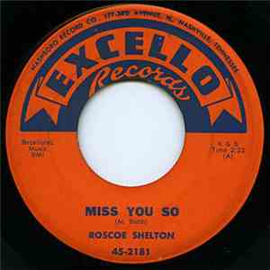 Roscoe Shelton - Miss You So / Let Me Believe In You download flac
