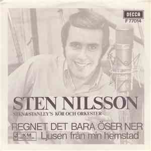 Sten Nilsson Med Sten & Stanley's Kör Och Orkester - Regnet Det Bara Öser Ner download flac
