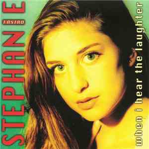 Stephanie Fastro - When I Hear The Laughter download flac