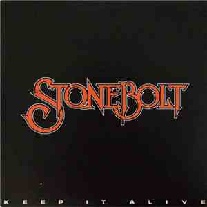 Stonebolt - Keep It Alive download flac