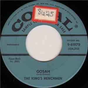 The King's Henchmen - Gosah / Deep Down And Low download flac