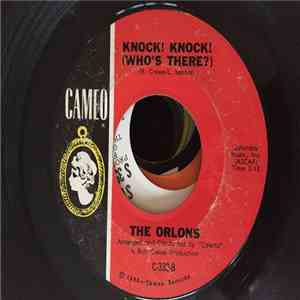 The Orlons - Knock! Knock! (Who's There?) download flac