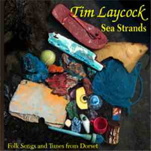 Tim Laycock - Sea Strands download flac
