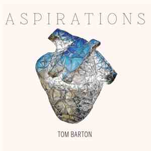 Tom Barton  - Aspirations download flac
