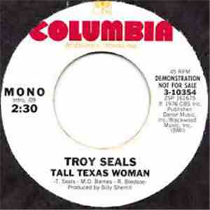 Troy Seals - Tall Texas Woman download flac