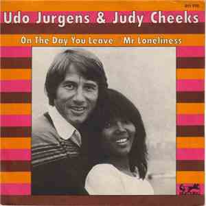 Udo Jurgens & Judy Cheeks - On The Day You Leave / Mr. Loneliness download flac