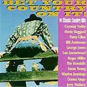 Various - Bet Your Country On It download flac