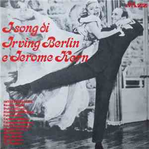Various - I Song Di Irving Berlin E Jerome Kern download flac