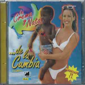Various - La Crema Y Nata...De La Cumbia Volumen 1 download flac