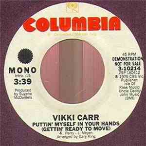 Vikki Carr - Puttin' Myself In Your Hands (Gettin' Ready To Move) download flac