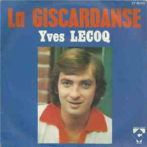 Yves Lecoq - La Giscardanse download flac