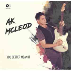 A.K McLeod - You Better Mean It download flac