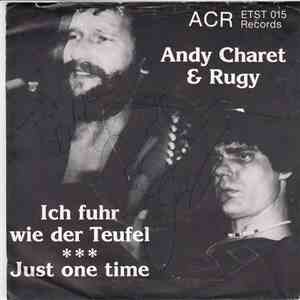 Andy Charet & Rugy - Ich Fuhr Wie Der Teufel download flac