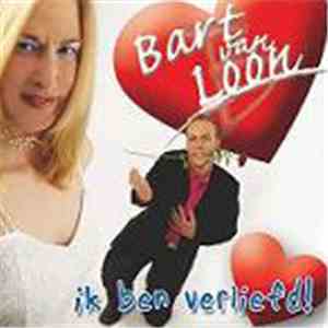 Bart Van Loon - Ik Ben Verliefd! download flac