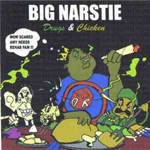 Big Narstie - Drugs & Chicken download flac