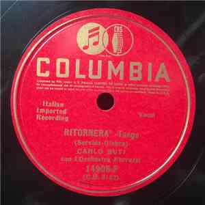 Carlo Buti con L'Orchestra Ferruzzi - Ritornera' / Contadinella Bruna download flac