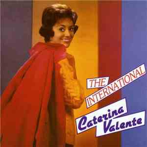 Caterina Valente - The International Caterina Valente download flac