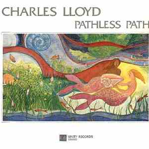 Charles Lloyd - Pathless Path download flac