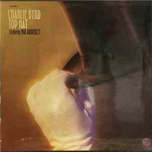 Charlie Byrd - Top Hat download flac