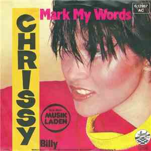 Chrissy  - Mark My Words download flac