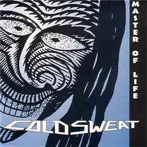 Coldsweat - Master Of Life download flac